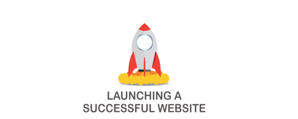 Launching a Successful Website